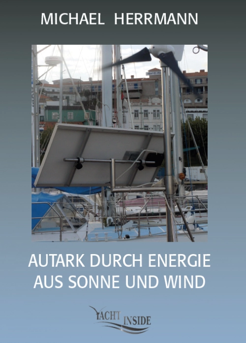 Cover von Autark durch Energie aus Sonne und Wind