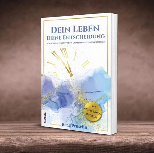 Cover von Dein Leben – Deine Entscheidung