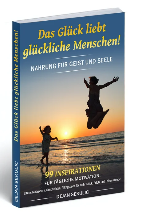 Cover von Das Glück liebt glückliche Menschen!