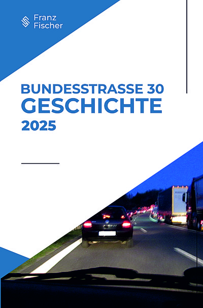 Cover von E-Book Bundesstraße 30 – Geschichte exklusiv bewerben